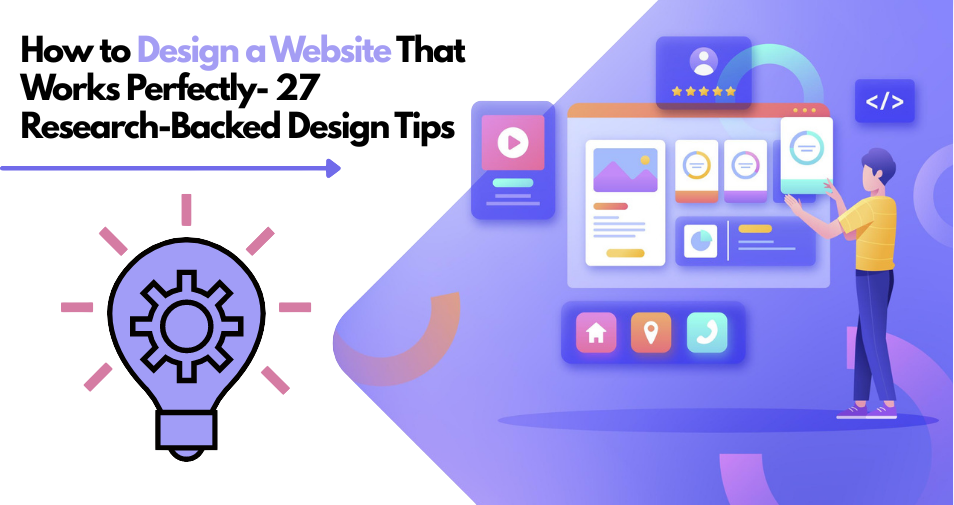 design-a-website-that-works-perfectly-27-research-backed-design-Tips